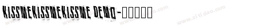 KissMeKissMeKissMe Demo字体转换